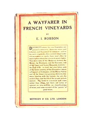Imagen del vendedor de A Wayfarer in French Vineyards a la venta por World of Rare Books