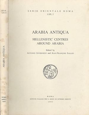 Bild des Verkufers fr Arabia Antiqua - Vol. LXX, 2 Hellenistic Centres Around Arabia zum Verkauf von Biblioteca di Babele