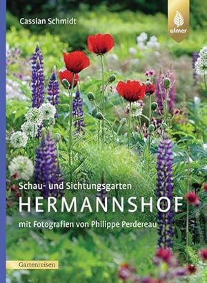 Imagen del vendedor de Schau- und Sichtungsgarten Hermannshof a la venta por AHA-BUCH GmbH