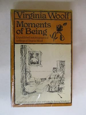 Seller image for Moments of Being: Unpublished Autobiographical Writings for sale by GREENSLEEVES BOOKS