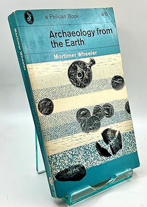 Seller image for Archaeology From the Earth for sale by Book_Attic