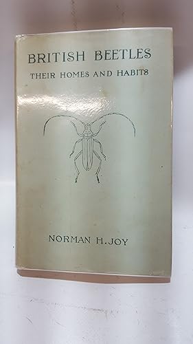 Bild des Verkufers fr British Beetles, Their Homes and Habits: Including Chapters on how to Identify, zum Verkauf von Cambridge Rare Books