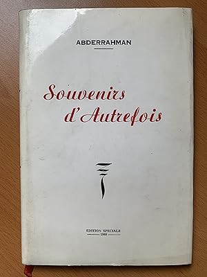 Souvenirs d'Autrefois - 1926-1948