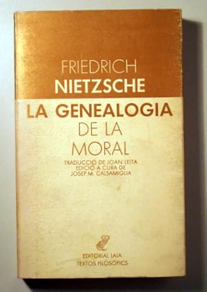 Imagen del vendedor de LA GENEALOGIA DE LA MORAL - Barcelona 1981 a la venta por Llibres del Mirall