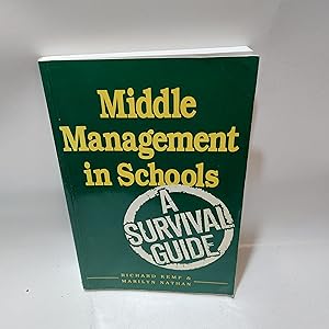 Bild des Verkufers fr Middle Management in Schools: A Survival Guide zum Verkauf von Cambridge Rare Books