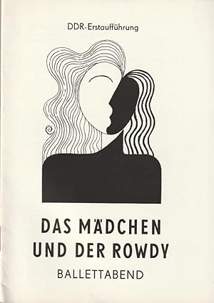 Image du vendeur pour Programmheft Ballettabend DAS MDCHEN UND DER ROWDY Premiere 16. Januar 1972 Spielzeit 1971 / 72 mis en vente par Programmhefte24 Schauspiel und Musiktheater der letzten 150 Jahre