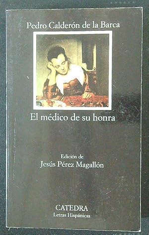 Bild des Verkufers fr El medico de su honra zum Verkauf von Librodifaccia
