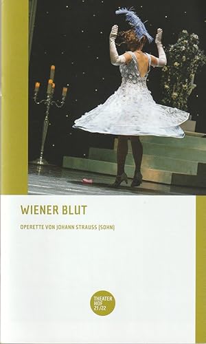 Image du vendeur pour Programmheft Johann Strau WIENER BLUT Premiere 18. Dezember 2021 Spielzeit 2021 / 22 mis en vente par Programmhefte24 Schauspiel und Musiktheater der letzten 150 Jahre