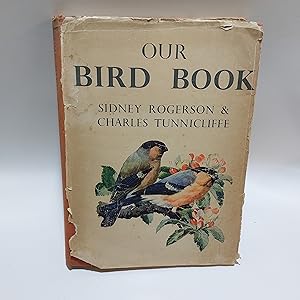 Seller image for Our Bird Book for sale by Cambridge Rare Books