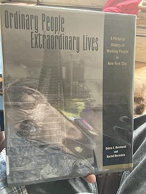 Seller image for Ordinary People, Extraordinary Lives: A Pictorial History of Working People in New York City for sale by A.C. Daniel's Collectable Books