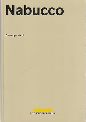 Imagen del vendedor de Programmheft Giuseppe Verdi NABUCCO Premiere 8. September 2013 Spielzeit 2013 / 2014 a la venta por Programmhefte24 Schauspiel und Musiktheater der letzten 150 Jahre