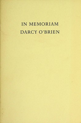 Imagen del vendedor de In Memoriam Darcy O'Brien, 1939-1998. A supplement to The Recorder: The Journal of the American Irish Historical Society, Volume Eleven, Number Two: Fall 1998 a la venta por Kennys Bookstore