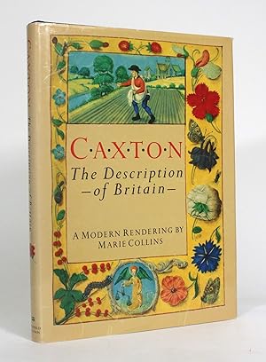 Caxton: The Description of Britain