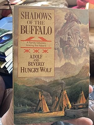 Seller image for Shadows of the Buffalo for sale by A.C. Daniel's Collectable Books