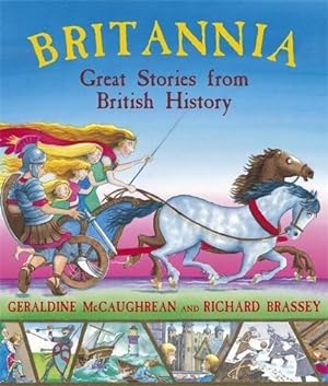 Bild des Verkufers fr Britannia: Great Stories from British History zum Verkauf von WeBuyBooks