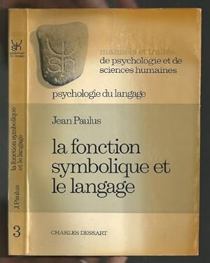 Seller image for Psychologie du Langage : La Fonction Symbolique et le Langage for sale by Ammareal