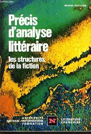 Bild des Verk�ufers f�r Precis d'analyse litteraire les structures de la fiction zum Verkauf von Ammareal