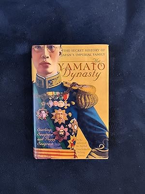 Imagen del vendedor de THE YAMATO DYNASTY: THE SECRET HISTORY OF JAPAN'S IMPERIAL FAMILY a la venta por JB's Book Vault