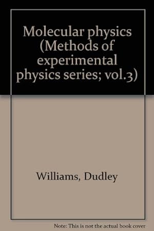 Bild des Verkufers fr Molecular Physics ( Methods of Experimental Physics, Volume 3) zum Verkauf von Ammareal