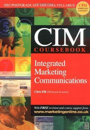 Seller image for CIM Coursebook 02/03 Integrated Marketing Communications for sale by WeBuyBooks