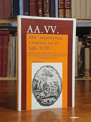 Imagen del vendedor de ARTE, ARQUITECTURA Y ESTÉTICA EN EL SIGLO XVIII a la venta por Librería Miau