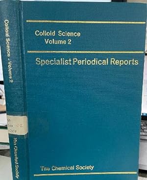 Bild des Verkufers fr Colloid Science (Specialist Periodical Reports, Volume 2) zum Verkauf von Ammareal