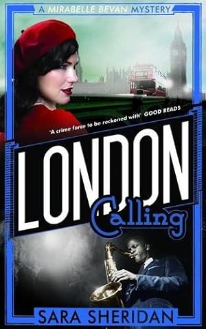 Imagen del vendedor de London Calling: A Mirabelle Bevan Mystery a la venta por WeBuyBooks