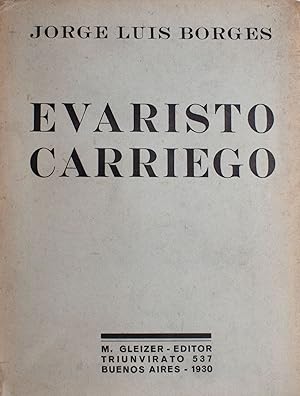Imagen del vendedor de Evaristo Carriego a la venta por James Cummins Bookseller, ABAA