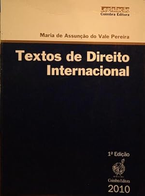 TEXTOS DE DIREITO INTERNACIONAL.