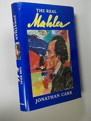 Seller image for The Real Mahler for sale by Austin Sherlaw-Johnson, Secondhand Music