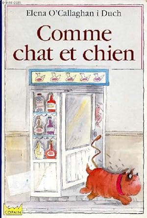Seller image for Comme chat et chien for sale by Le-Livre