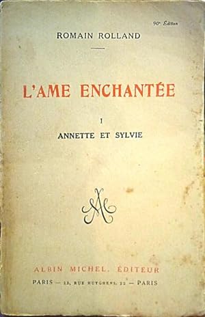 L'AME ENCHANTÉE. [4 VOLS.]
