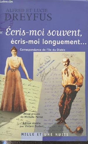 Bild des Verkufers fr Ecris-moi souvent, cris-moi longuement." Correspondance de l'le du Diable (1894-1899) zum Verkauf von Le-Livre