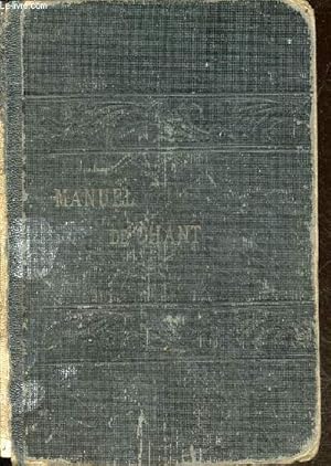 Image du vendeur pour Manuel de chant complet  l'usage des maisons d'ducation, communauts et paroisses publi avec l'approbation et les encouragements de Sa grandeur Monseigneur Charost vque de Lille. mis en vente par Le-Livre