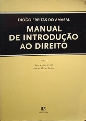 MANUAL DE INTRODUÇÃO AO DIREITO. [VOL. I]