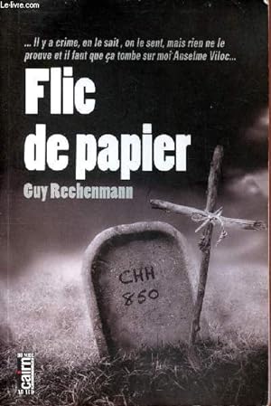 Bild des Verkufers fr Flic de papier - Collection du noir au sud, numro 58 - ddicace de l'auteur zum Verkauf von Le-Livre