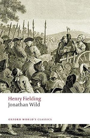 Seller image for Jonathan Wild (Oxford World's Classics) for sale by WeBuyBooks