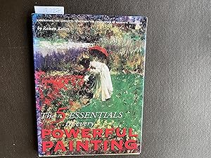 Image du vendeur pour The 5 Essentials of Every Powerful Painting mis en vente par Book Souk