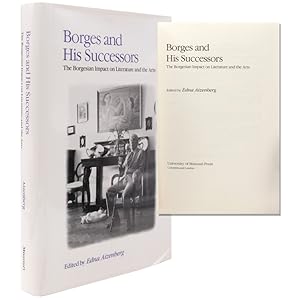 Seller image for Borges and His Successors. The Borgesian Impact on Literature and the Arts by Edna Aizenberg for sale by The Old Mill Bookshop