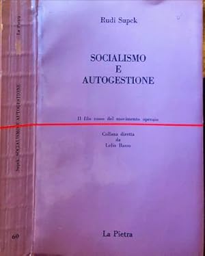Imagen del vendedor de Socialismo e autogestione. a la venta por Libreria La Fenice di Pietro Freggio