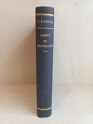 Immagine del venditore per Camino de perfeccin. Po Baroja. Editorial Renacimiento, 1913. venduto da Bibliomania