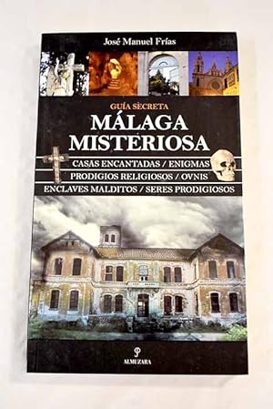 Imagen del vendedor de Mlaga misteriosa a la venta por Alcan Libros