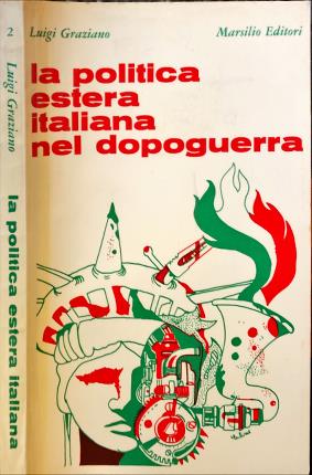 Immagine del venditore per La politica estera italiana nel dopoguerra. venduto da Libreria La Fenice di Pietro Freggio