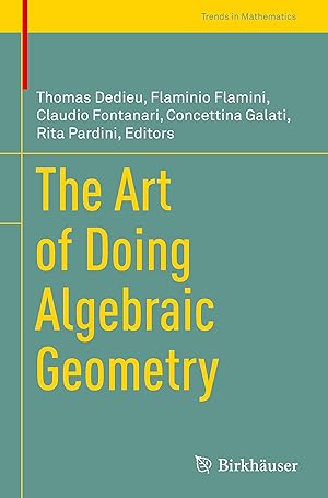 Immagine del venditore per The Art of Doing Algebraic Geometry venduto da moluna