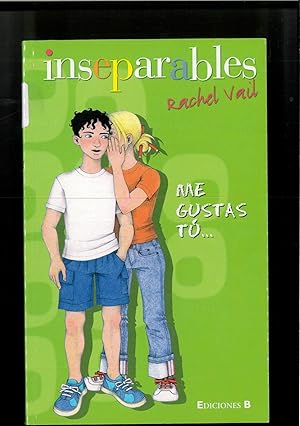 Imagen del vendedor de ME GUSTAS TU.: 00000 (INSEPARABLES) a la venta por Papel y Letras