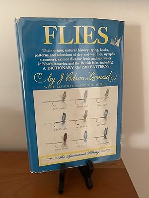 Flies; Their origin, natural history, tying, hooks, patterns and selections of dry and wet flies,...
