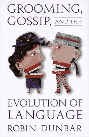 Seller image for Grooming, Gossip, and the Evolution of Language for sale by Pieuler Store