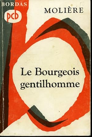 Image du vendeur pour Le Bourgeois gentilhomme mis en vente par Librairie Le Nord
