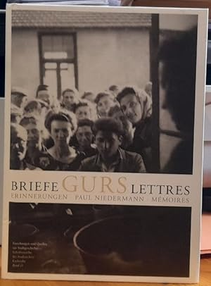 Briefe - Gurs - lettres (Briefe einer badisch-jüdischen Familie aus französischen Internierungsla...