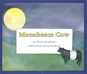 Bild des Verkufers fr Moonbeam Cow (Books for Young Learners) zum Verkauf von Reliant Bookstore